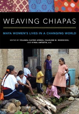 Weaving Chiapas - 