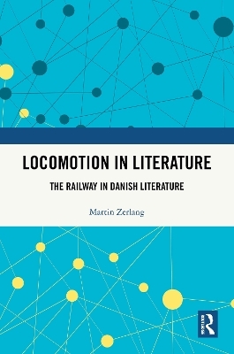 Locomotion in Literature - Martin Zerlang