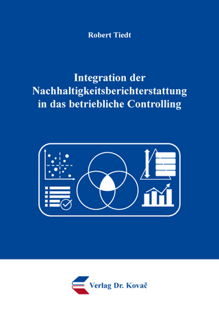 Integration der Nachhaltigkeitsberichterstattung in das betriebliche Controlling