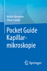 Pocket Guide Kapillarmikroskopie - 
