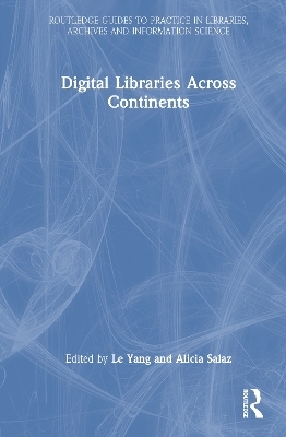 Digital Libraries Across Continents - 