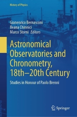 Astronomical Observatories and Chronometry, 18th-20th Century - 