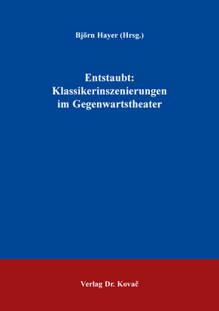 Entstaubt: Klassikerinszenierungen im Gegenwartstheater