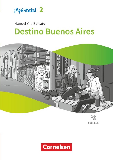 ¡Apúntate! - Spanisch als 2. Fremdsprache - Ausgabe 2024 - Band 2 - Paco Cerdà, Jesús María Martínez-del Rey, Jaime Sempere Roy, Gema Medina, María Prieto Sánchez, Fermín Herrero, Manuel Vila Baleato