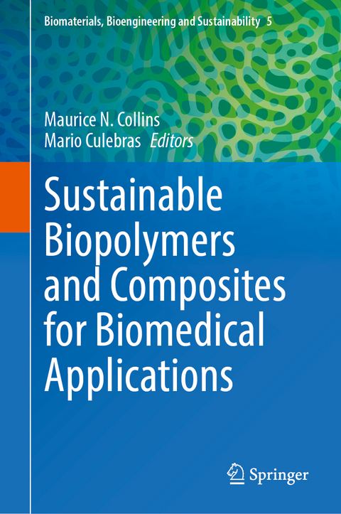 Sustainable Biopolymers and Composites for Biomedical Applications - 