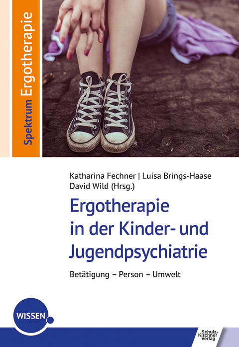 Ergotherapie in der Kinder- und Jugendpsychiatrie - 