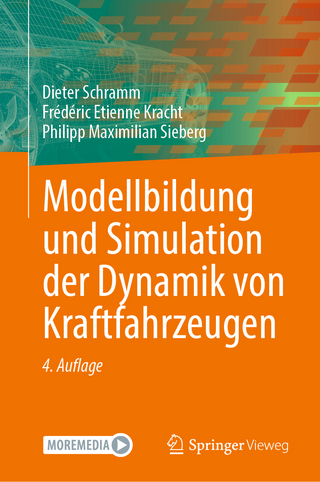 Modellbildung und Simulation der Dynamik von Kraftfahrzeugen