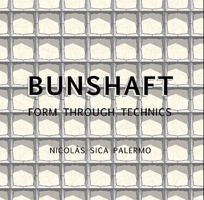 Bunshaft - Nicolás Sica Palermo