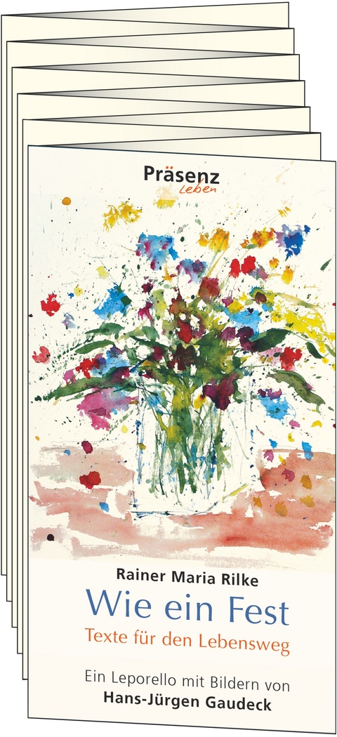 Wie ein Fest - Rainer Maria Rilke