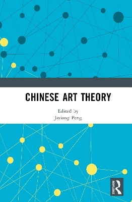 Chinese Art Theory