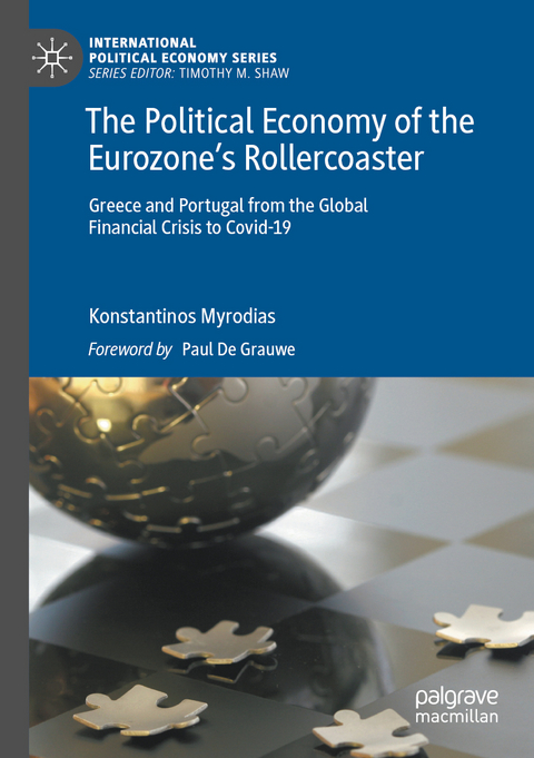 The Political Economy of the Eurozone&rsquo;s Rollercoaster - Konstantinos Myrodias