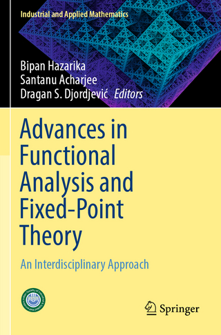 Advances in Functional Analysis and Fixed-Point Theory