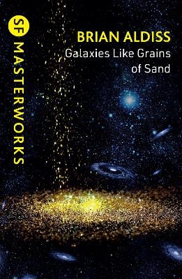Galaxies Like Grains of Sand - Brian Aldiss