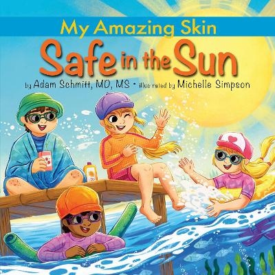 Safe in the Sun - Adam Schmitt