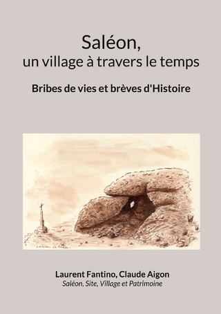 Saléon, un village à travers le temps
