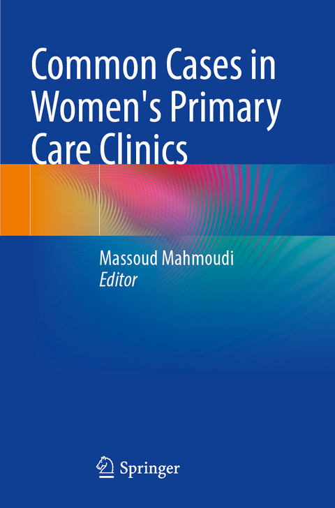 Common Cases in Women's Primary Care Clinics - 