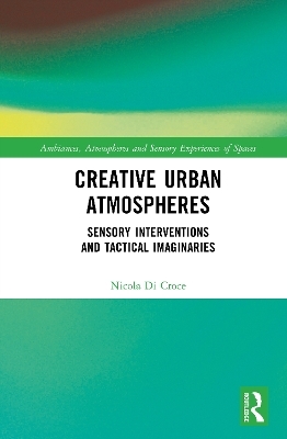 Creative Urban Atmospheres - Nicola Di Croce