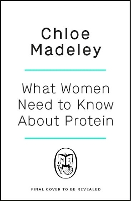 What Women Need to Know About Protein