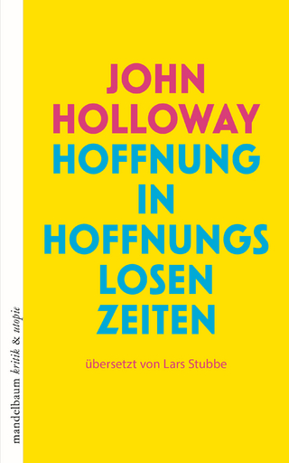 Hoffnung in hoffnungslosen Zeiten