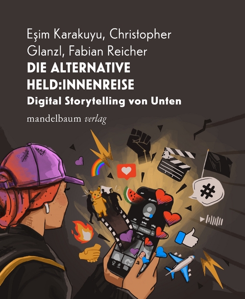 Die alternative Held:innenreise - Christopher Glanzl, Eşim Karakuyu, Fabian Reicher