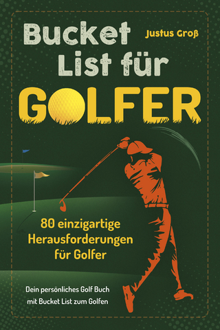 Bucket List für Golfer