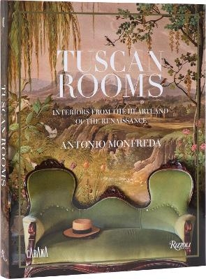 Tuscan Rooms - Antonio Monfreda, Aimee Farrell