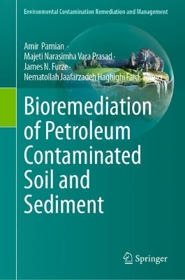 Bioremediation of Petroleum Contaminated Soil and Sediment