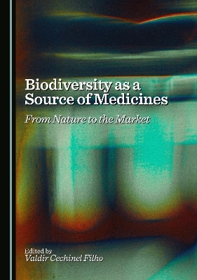 Biodiversity as a Source of Medicines - 