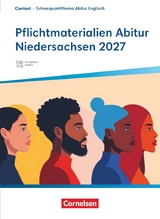 Context - Schwerpunktthema Abitur Englisch - Martina Baasner, Wiebke Bettina Dietrich, Claudia Krapp, Peter Hohwiller, Lars Schüler, Eva Runge