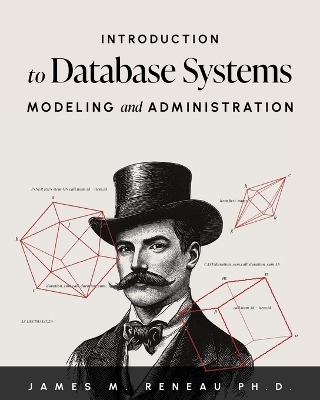 Introduction to Database Systems Modeling and Administration