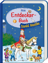 Mein Entdecker-Buch: Sankt Martin - Vera L&ouml;rks