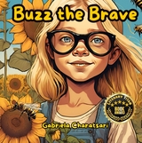 Buzz the Brave - Gabriela Charatsari