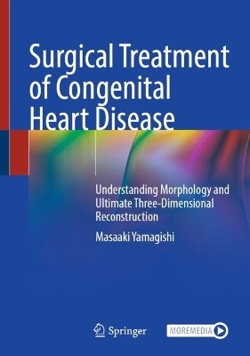 Surgical Treatment of Congenital Heart Disease