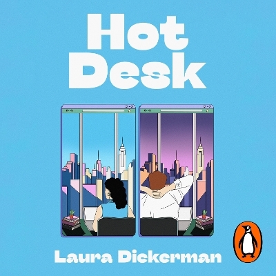 Hot Desk - Laura Dickerman