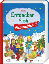 Mein Entdecker-Buch: Weihnachten - Eva Danner