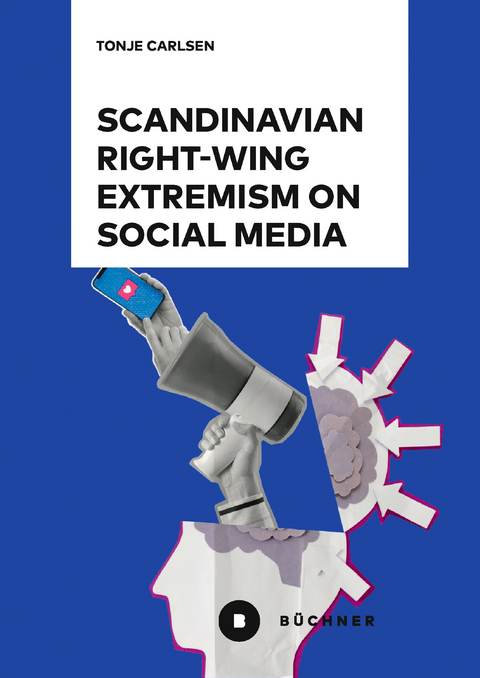Scandinavian right-wing extremism on Social Media - Tonje Carlsen