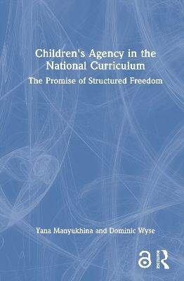 Children's Agency in the National Curriculum