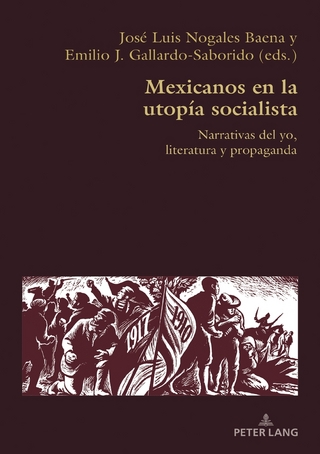 Mexicanos en la utopía socialista