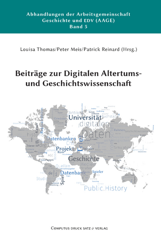 Beiträge zur Digitalen Altertums- und Geschichtswissenschaft