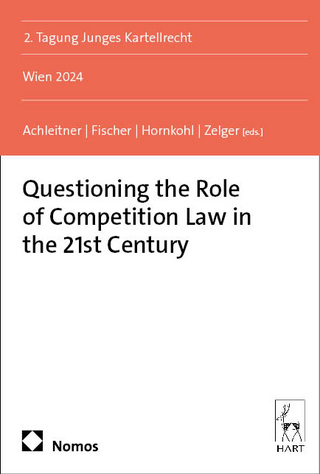 Questioning the Role of Competition Law in the 21st Century