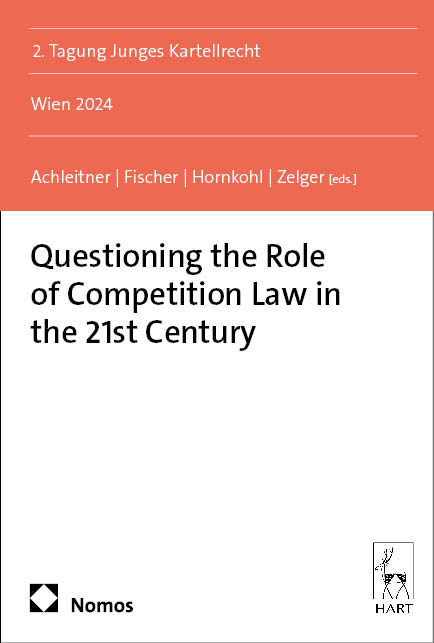Questioning the Role of Competition Law in the 21st Century - 
