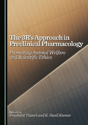 The 3R’s Approach in Preclinical Pharmacology