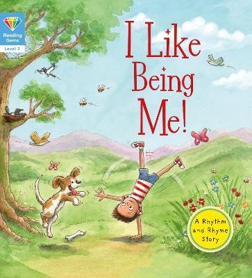 I Like Being Me! (Level 3) -  words &  pictures