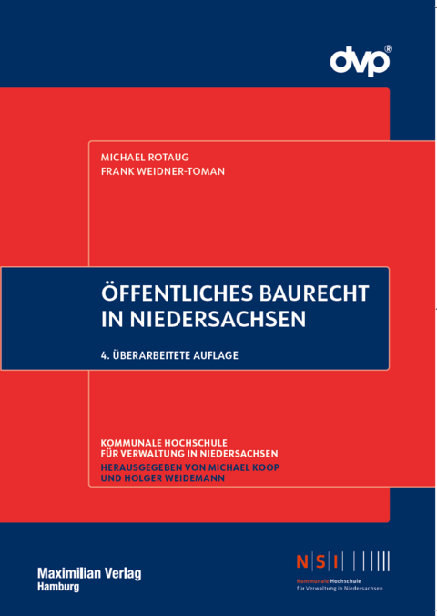 &Ouml;ffentliches Baurecht in Niedersachsen - Michael Rotaug, Frank Weidner-Toman