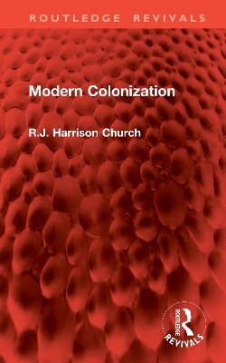 Modern Colonization - R.J. Harrison Church