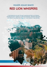 Red Lion Whispers - Maher Asaad Baker