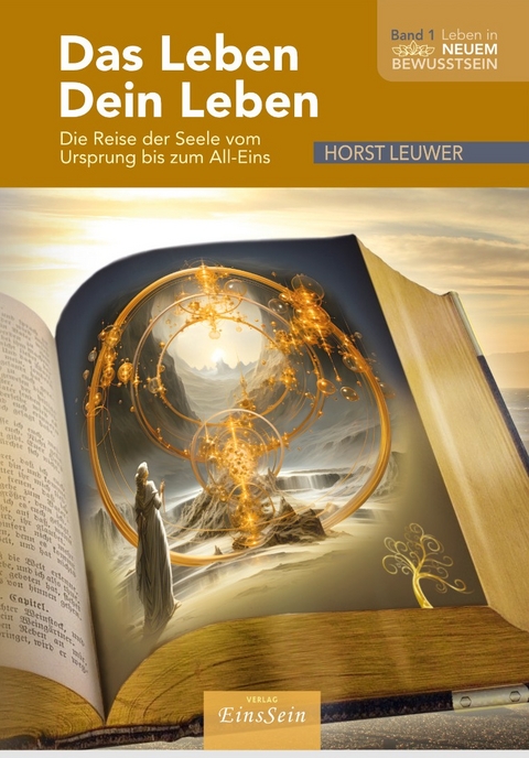 DAS LEBEN &bull; DEIN LEBEN - Horst Leuwer