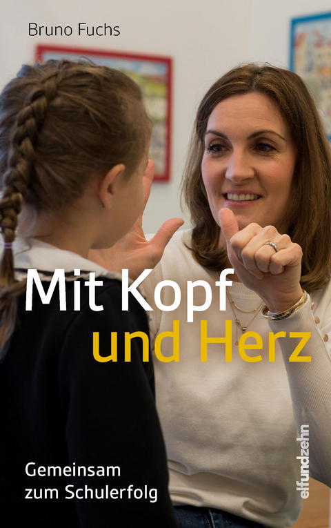 Mit Kopf und Herz - Bruno Fuchs