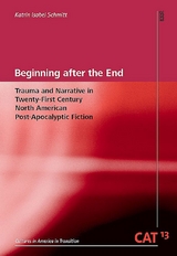 Beginning after the End - Katrin Isabel Schmitt