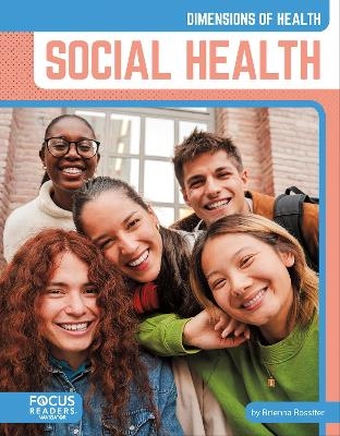 Social Health - Brienna Rossiter